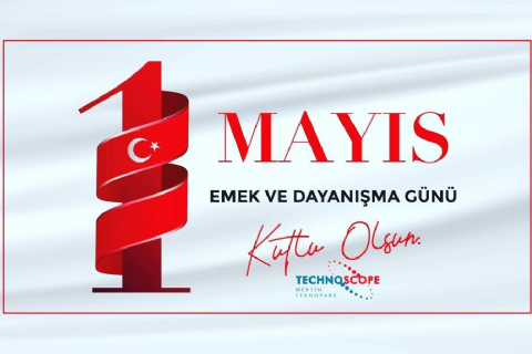 1 Mayıs Emek ve Dayanışma Günü Kutlu Olsun…