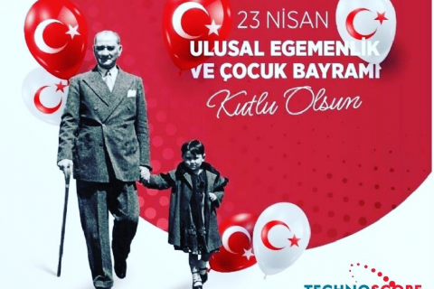 23 Nisan Ulusal Egemenlik ve Çoçuk Bayramı Kutlu Olsun