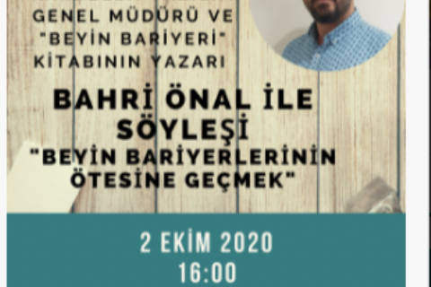 Beyin Beriyerlerinin Ötesine Geçmek söyleşi