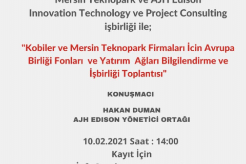 Kobiler ve Mersin Teknopark Firmaları için Avrupa Birliği  Fonları ve Yatırım Ağları Bilgilendirme ve İş Birliği Toplantııs