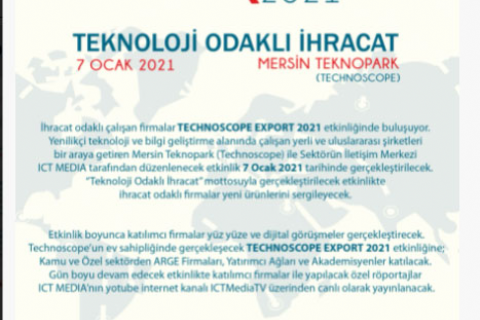 TECHNOSCOPE EXPORT 2021 TEKNOLOJİ ODAKLI İHRACAT